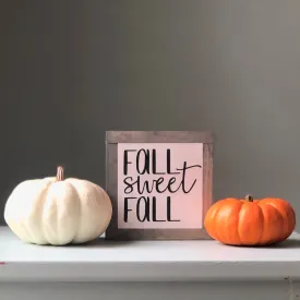 Fall Sweet Fall