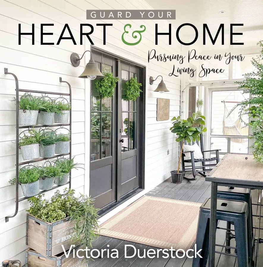 Guard Your Heart & Home Book