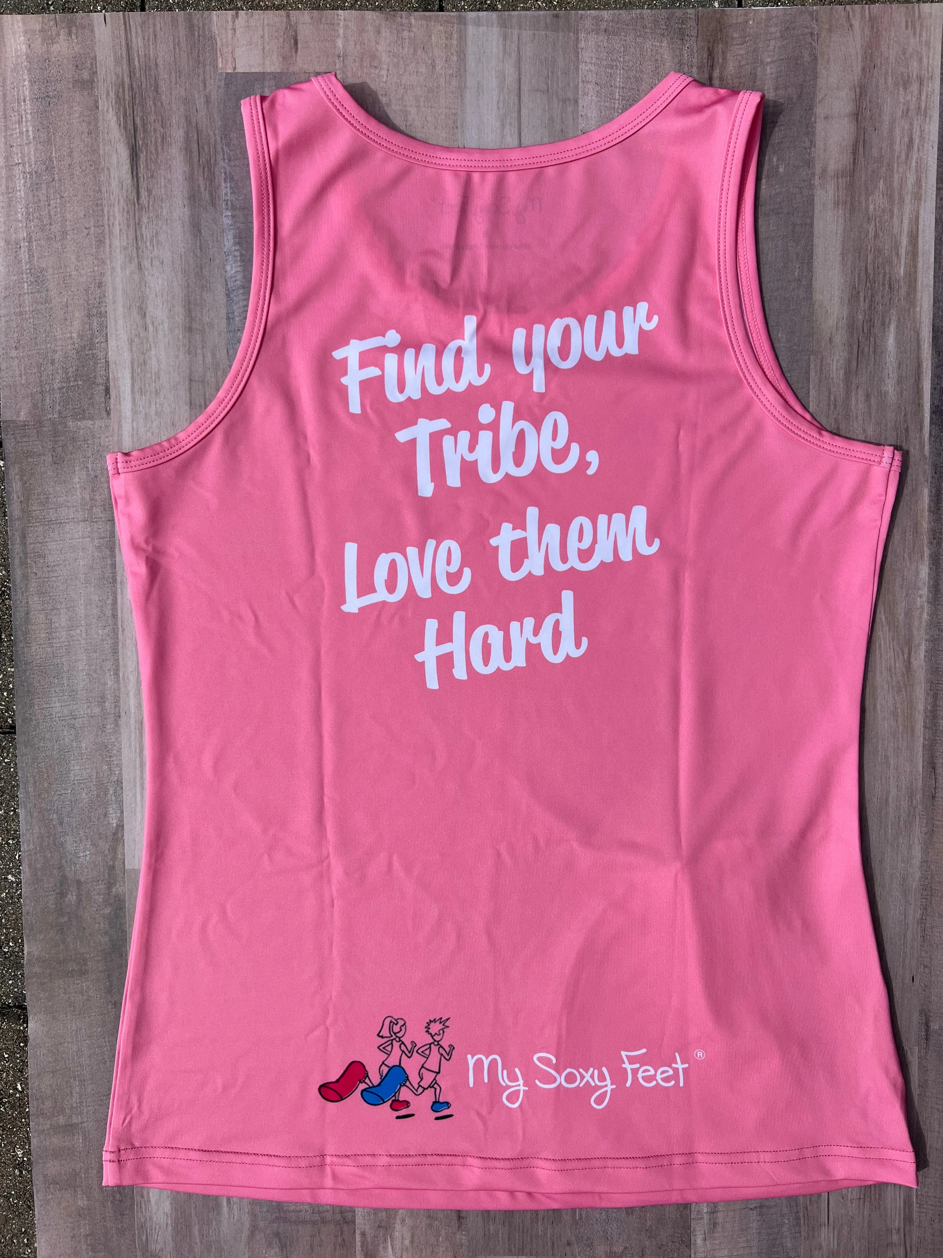 "Find your Tribe, Love them hard" tank